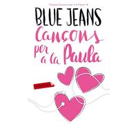 Cançons per a la Paula: 1 (Narrativa)