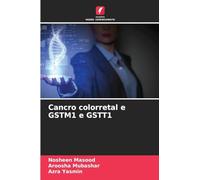 Cancro colorretal e GSTM1 e GSTT1
