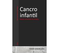 Cancro infantil: Novos caminhos na terapia