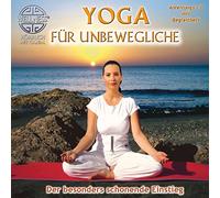 Canda - Yoga für Unbewegliche - Der besonders schonende Einstieg