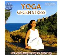 Canda - Yoga gegen Stress - Ruhe und Entspannung für jeden Tag