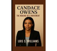 CANDACE OWENS: The Making Of Movement