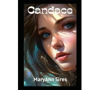 Candance (Catholic Historic Fairy Tale Retellings)