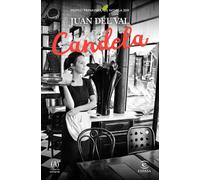 Candela: Premio Primavera de Novela 2019 (ESPASA NARRATIVA)