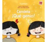 candela ¡qué genio!