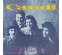 CANDI - LOVE MAKES NO PROMISES 7 INCH (7" VINYL 45) UK IRS 1989