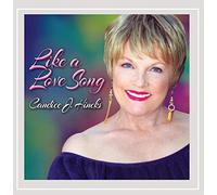 Candice J. Hincks - Like a Love Song