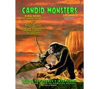 Candid Monsters Volume 19 Stop-Motion Animation Pt. 3 King Kong