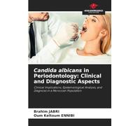 Candida albicans in Periodontology: Clinical and Diagnostic Aspects