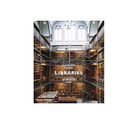 Candida Höfer: Libraries: Introduction by Umberto Eco