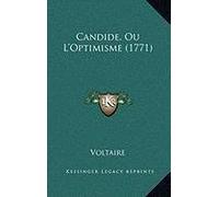 Candide, Ou L'Optimisme (1771) by Voltaire (2010-09-10)