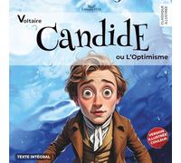 Candide ou l'Optimisme - Édition Illustrée couleur: Le chef-d'œuvre de Voltaire