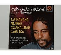 Candido Fabre Y Su Banda - La Habana Quiere Guarachar