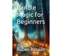 Candle Magic for Beginners