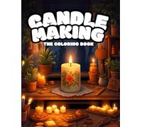 Candle Making, The Coloring Book