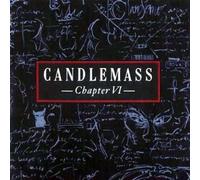 Candlemass - Chapter VI [Import]