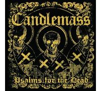 Candlemass - Psalms of the death