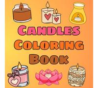 Candles Coloring Book: 40 Disegni Facili e Divertenti | con pagina nera salva colore per ogni disegno