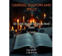 Candles, Shadows & Spells Word Search: 50 Darkly Magical Halloween Puzzles for Adults (large Print)