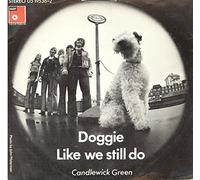 CANDLEWICK GREEN - Doggie / Like We Still Do