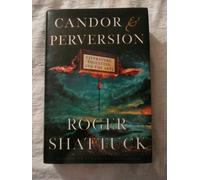 Candor and Perversion: Literature, Education and the Arts