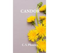 CANDOR: Healing the Trauma of Child Molestation, Sexual Abuse, and Rape: 3 (Carbon Copy)