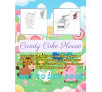 Candy Cake House Dot To Dot Coloring books for Adults Teenagers Kids Relaxation, 50 drawings 8.5*11 inches Lollipops,Chocolate, Cake, Pizza, Pasta, Cheese,ketchup, garlic, ice cream, hot dogs.