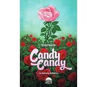 Candy Candy. La Historia Definitiva - Tapa Dura (novela)
