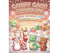Candy Cane Kingdom: Magical Christmas Candy Creatures to Color