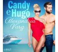 Candy E Hugo - Breve Racconto Erotico