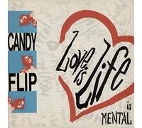 Candy Flip - Love is life
