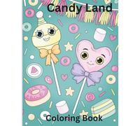 Candy Land: Coloring Book