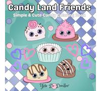 Candy Land Friends: Simple & Cute Candy Coloring Book