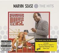 Candy Licker: The Sex & Soul of Marvin Sease by Marvin Sease