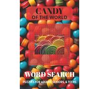 Candy of the World Word Search Puzzle Book: Word Searches with Easy to Read Print about Candy, Snacks, Food and More | 6x9 inches, 110 pages | 50+ ... Holidays, Summer Break, and Free Time