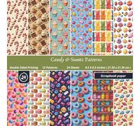 Candy & Sweets Patterns Scrapbook Paper: Adorable Candy-Themed Backgrounds for Scrapbooking and Journaling