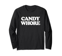 Candy Whore - Divertido Dicho Sarcástico Comida Dulces Snacks Caramelo Manga Larga