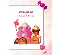 Candyland: Colouring book