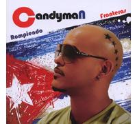 Candyman - Rompiendo Fronteras
