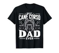 Cane Corso Best Cane Corso Dad Ever Dogs Día del Padre Camiseta