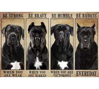 Cane Corso Sé Fuerte Cuando Estés Débil Sé Valiente Cuando Tengas Miedo Cartel De Chapa Divertida Pared Muestra Placa Retro Carteles De Pared De Metal Para Jardín Pub Salón S