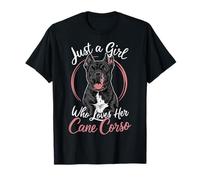 Cane Corso Solo Una Chica Que Ama Su Cane Corso Camiseta