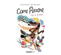 Cane Puzzone va a sciare. Ediz. a colori (Acchiappastorie)