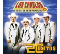 Canelos De Durango - 20 Exitos De Los Canelos De Du