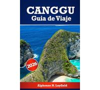 Canggu Guía de viaje 2026: Joyas ocultas, lugares destacados para visitar y cómo vivir Bali como un insider