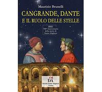 Cangrande, Dante e il ruolo delle stelle