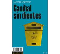 Caníbal sin dientes: 14 (Barlovento)