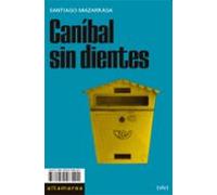 Caníbal Sin Dientes