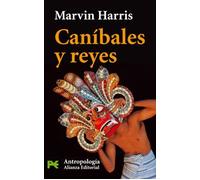 Caníbales y reyes (El Libro De Bolsillo - Ciencias Sociales)