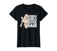 Caniche Chicas Tienen Mejor Cabello Caniche Caniche Divertido Caniche Camiseta gráfica económica, Mujer, Negro, M